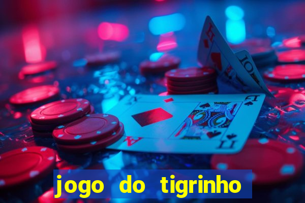 jogo do tigrinho apk dinheiro infinito