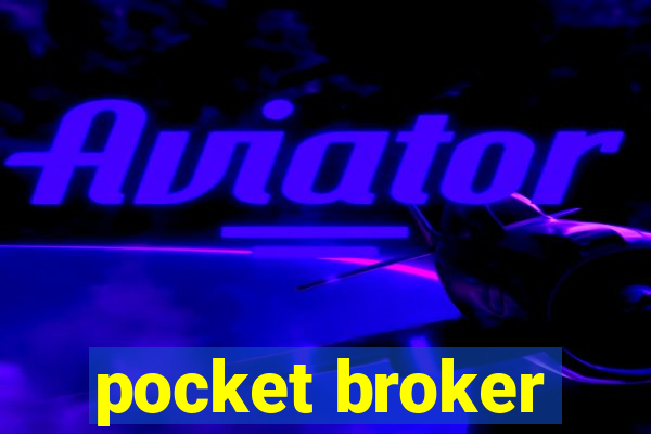 pocket broker