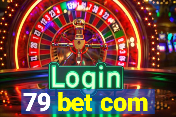 79 bet com