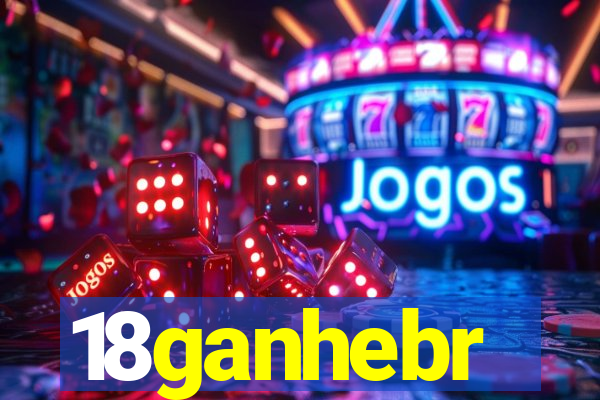 18ganhebr