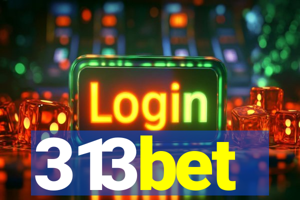 313bet