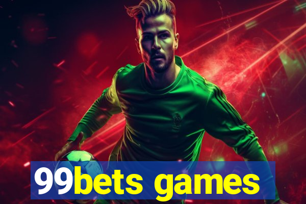 99bets games