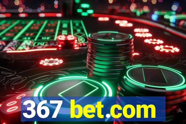 367 bet.com