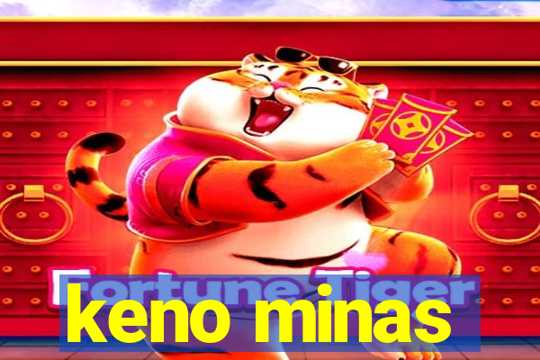 keno minas