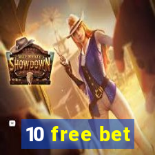 10 free bet