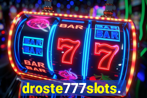 droste777slots.com