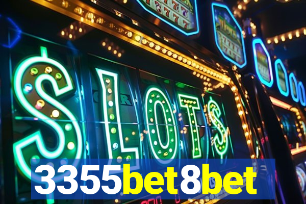 3355bet8bet