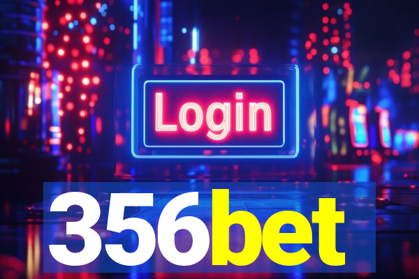 356bet