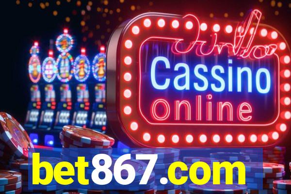 bet867.com