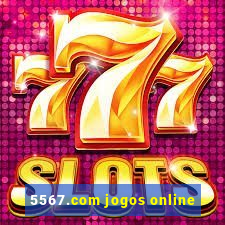 5567.com jogos online