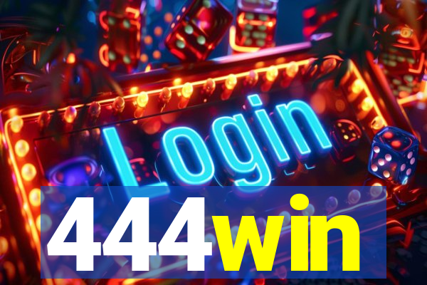 444win