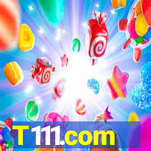 T111.com