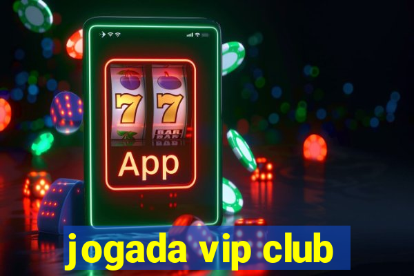 jogada vip club