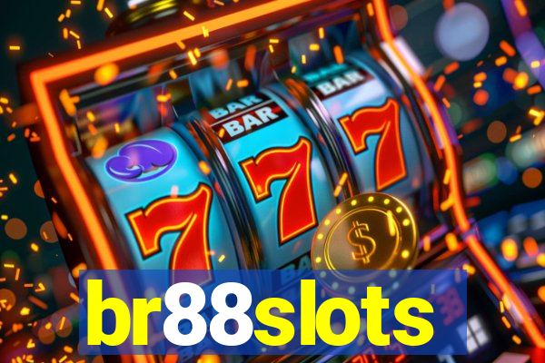 br88slots