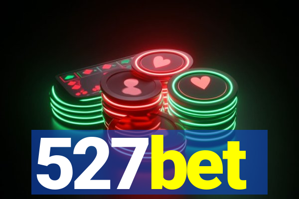 527bet