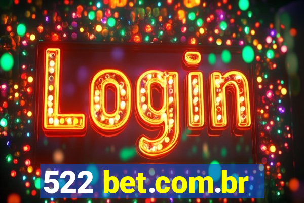 522 bet.com.br