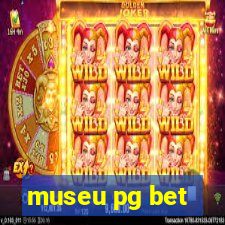 museu pg bet