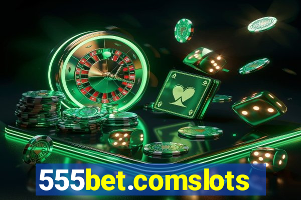 555bet.comslots