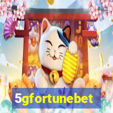 5gfortunebet