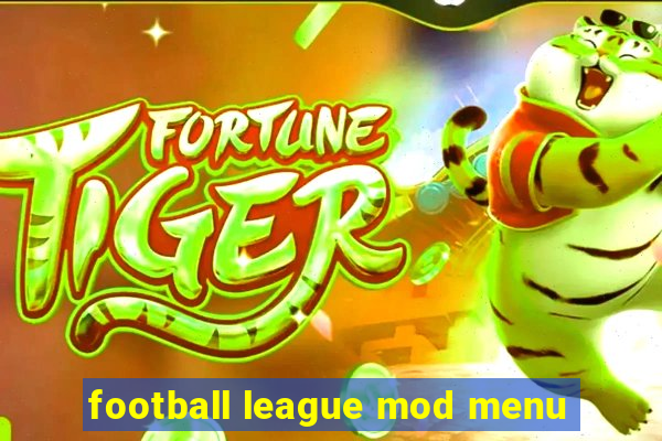 football league mod menu