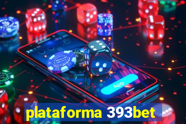 plataforma 393bet