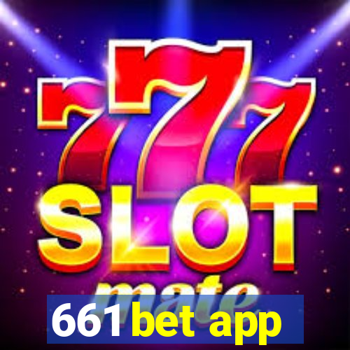 661 bet app