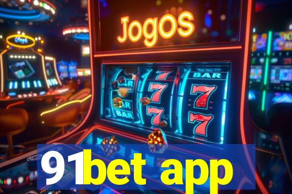 91bet app