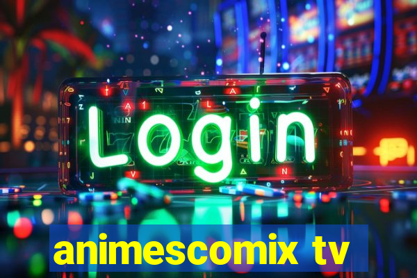 animescomix tv