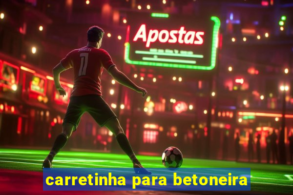 carretinha para betoneira