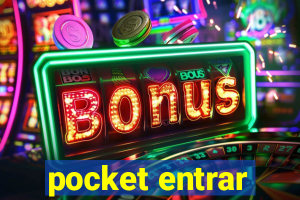 pocket entrar