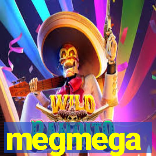 megmega