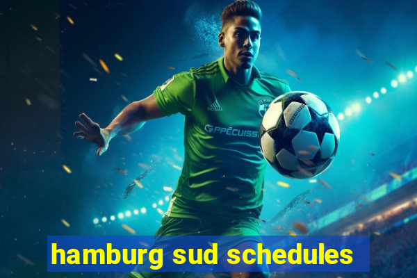 hamburg sud schedules