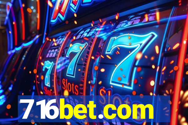 716bet.com