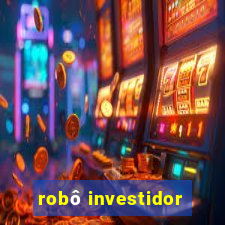 robô investidor