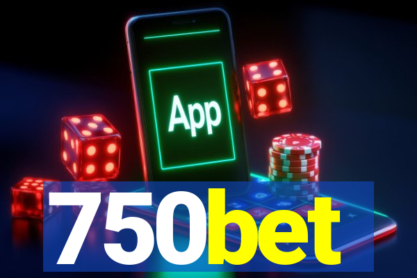 750bet