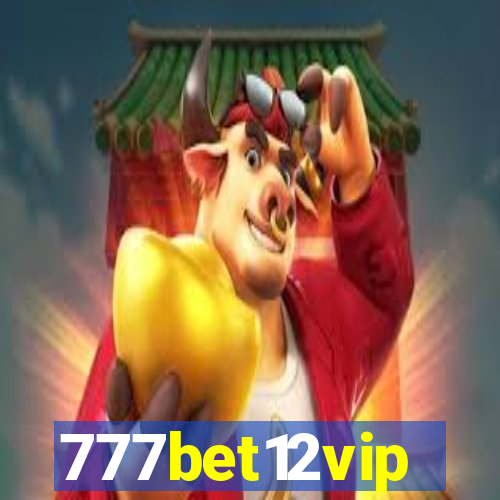 777bet12vip