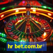 hr bet.com.br