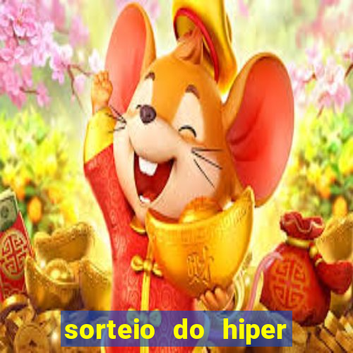 sorteio do hiper cap de hoje ao vivo