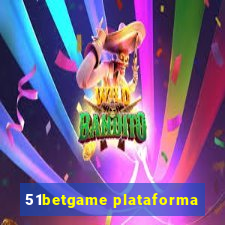 51betgame plataforma