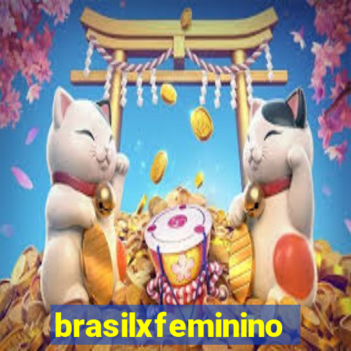 brasilxfeminino