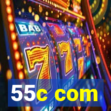 55c com