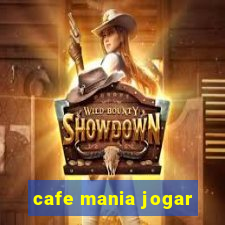 cafe mania jogar