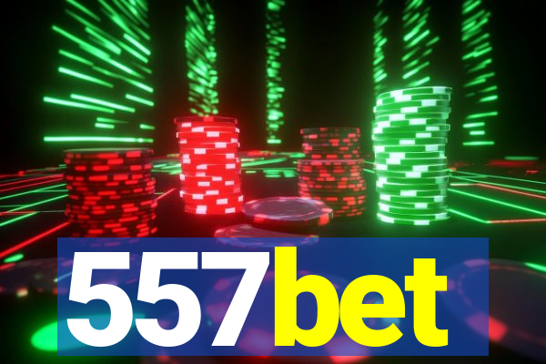 557bet