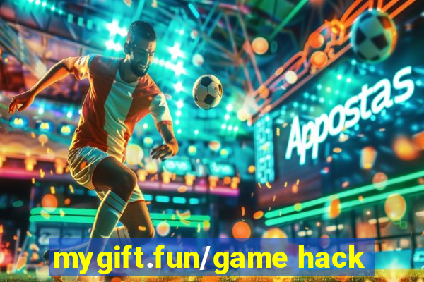 mygift.fun/game hack