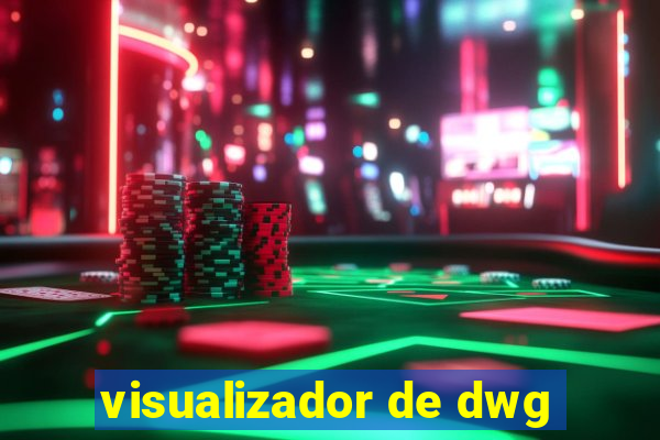 visualizador de dwg