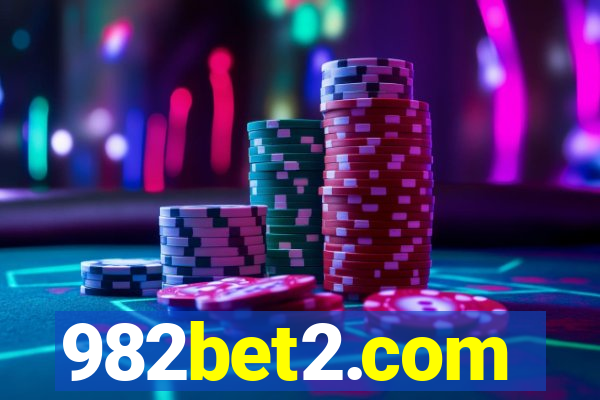 982bet2.com