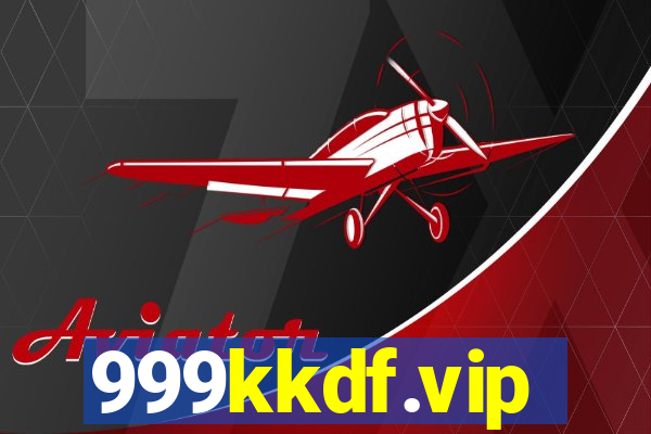 999kkdf.vip