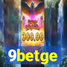 9betge