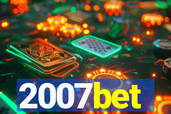 2007bet