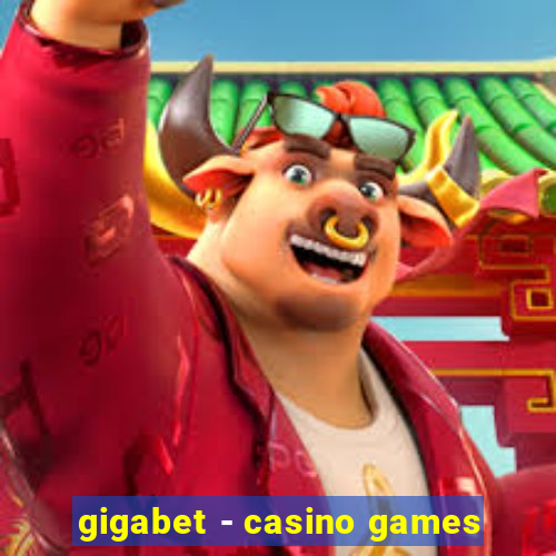 gigabet - casino games